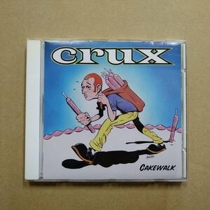 CRUX / Cakewalk [CD] 1997年 輸入盤 Tooth＆Nail Records TN1082 メロディック