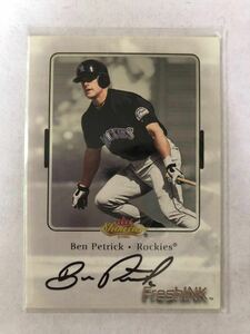 BEN PETRICK 直筆サインカード 2000 FLEER SHOWCASE FRESH INK