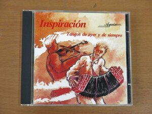 CD Inspuracion Tangos de ayer y de siempre 中古品