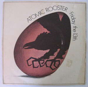 ★EP★ATOMIC ROOSTER★FRIDAY THE THIRTEENTH／BANSTEAD★アトミック・ルースター／ヴィンセント・クレイン★UKオリジナル盤