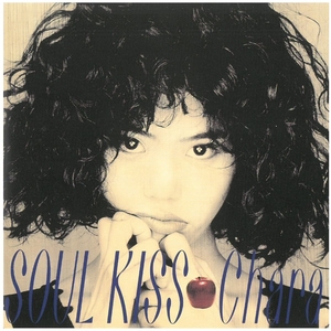 チャラ(Chara) / SOUL KISS　CD