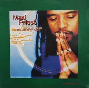 MAXI PRIEST / BACK TOGETHER AGAIN