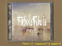 BIGMAMA ／ Fabula Fibula －－ 2017年発表、7thアルバム。バンドサウンドにヴァイオリンを取り入れた5人編成のロックバンド