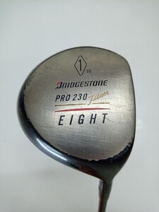 BRIDGESTONE EIGHT PRO230 10度 1W flex:SR メンズ右 ブリヂストン オリジナルカーボンシャフト ドライバー