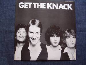 772　★ KNACK ～ Get The Knack/ナックで行こう　 ◆国内盤　(東芝EMI/Capitol) 1979