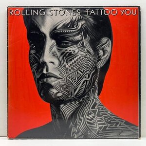 USオリジナル 初版 COC規格 ROLLING STONES Tattoo You 刺青の男 LP 両面 マシンMASTERDISK, 手書きRL刻印 Ludwig Hot Mix 高音質 米 原盤