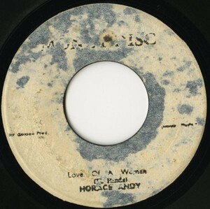 JAMAICA盤 7インチ Horace Andy／Love Of A Woman【Money Disc】デビューシングル ガキ声 70年 ホレス・アンディ EARLY REGGAE 45RPM.