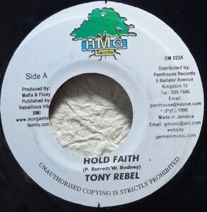 【Tony Rebel /Hold Faith】 [♪ZG] [♪ZQ] (R6/6)