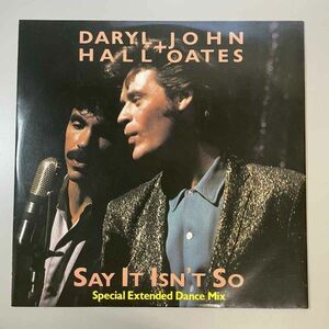 31350★美盤【UK盤】 Daryl Hall John Oates / Say It Isn