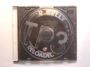 ♪　中古ＣＤ盤のみ　 R.KELLY / TP.3 RELOADED 全19曲　ＤＶＤ無し　♪ 