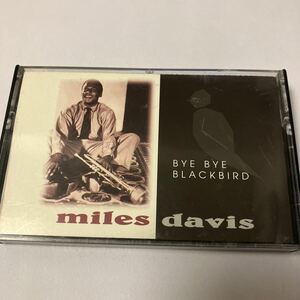 【輸入盤洋楽カセットテープ】マイルス・デイヴィス／BYE BYE BLACKBIRD／ジャズ、ビバップ／カセットテープ、CD多数出品中