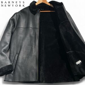 最高級ムートン!!! ●BARNEYS NEWYORK バーニーズニューヨーク リアル ラムレザ一 羊革 コート ●毛皮 極暖 ジャケット アウタ一 黒 XL位