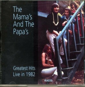 The Mama‘ｓAnd The Papa`s / Greatest Hits Live in 1982