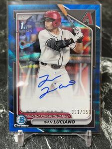 2024 Bowman Draft IVAN LUCIANO 1st bowman blue wave refractor /150 auto 直書きサイン 