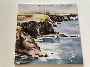 Tannahill Weavers - Land of light (国内盤・帯あり) タナヒル・ウィーヴァーズ