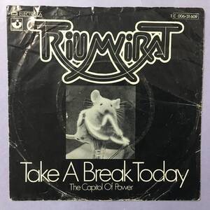 TRIUMVIRAT TAKE A BREAK TODAY ドイツ盤