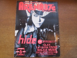 1710sh●ARENA37℃ アリーナ37℃ 189/1998.6●hide/GLAY/ラクリマクリスティ/マリスミゼル/ファナティッククライシス/アイスマン