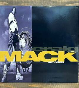 US盤　CRAIG MACK / GET DOWN (12