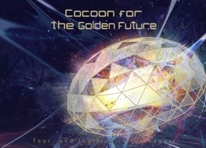 Cocoon for the Golden Future(直筆サイン入り完全生産限定盤B)(DVD付)/Fear,and Loathing in Las Vegas