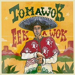 Tomawok /Eek A Wok