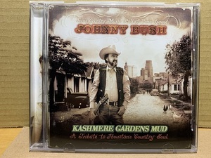 Johnny Bush / Kashmere Gardens　ジョニー・ブッシュ