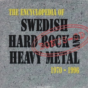 ■CD★V.A./The Encyclopedia Of Swedish Hard Rock And Heavy Metal 1970-1996●輸入盤■