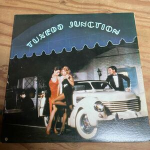 TUXEDO JUNCTION タキシード・ジャンクション/S.T US盤（A779）