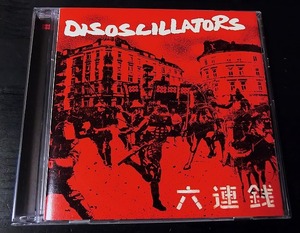 Disoscillators 六連銭 DJ Kachin カッチン CD ロンドンナイト ラモーンズ LOW IQ 01 パンク エレクトロ ブレイクビーツ 大貫憲章