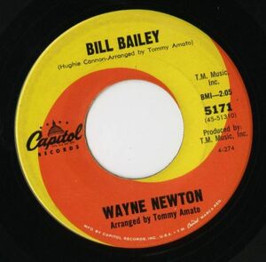 【ロック 7インチ】Wayne Newton - Bill Bailey / When The Saints Go Marchin