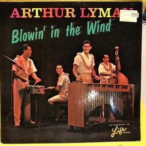 Arthur Lyman ? Blowin