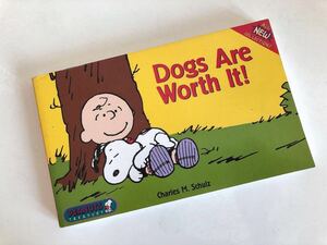 洋書文庫 『Dogs Are Worth It! 』Charles M.Schulz PEANUTS TREASURY