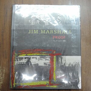 ◆JIM MARSHALL　PROOF　ジム・マーシャル「密着」　クロニクルブックス日本語版　定価4935円　2004年初版