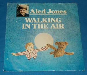 ☆7inch EP★UK盤●ALED JONES/アレッド・ジョーンズ「Walking In The Air/ウォーキング・イン・ジ・エアー」●