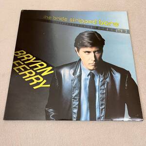 【UK盤英盤】BRYAN FERRY THE BRIDE STRIPPED BARE ブライアンフェリー / LP レコード / POLD5003 / ライナー有 / 洋楽ロック /