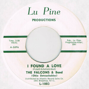 ●THE FALCONS & BAND / I FOUND A LOVE / SWIM [US 45 7inch シングル MOD R&B 試聴]