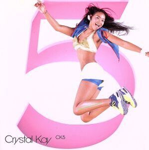 CK5/Crystal Kay