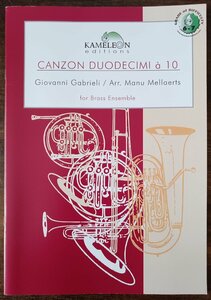 送料無料 金管10重奏楽譜 ガブリエリ：第12旋法による10声のカンツォーナ Manu Mellaerts編 スコア・パート譜セット 金管十重奏