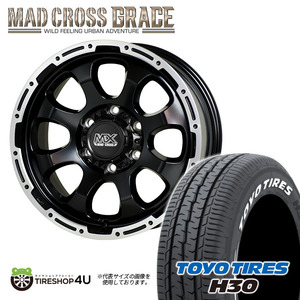 4本セット MAD CROSS GRACE 15x6.0J 6/139.7 +44 GB/P TOYO トーヨー H30 195/80R15 107/105N ホワイトレター キャラバン NV350