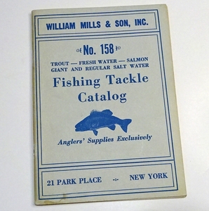 ☆ William Mills & Son 1958 Catalog ☆ H.L.Leonard〜レナードロッドの総代理店ミルズのカタログ ☆