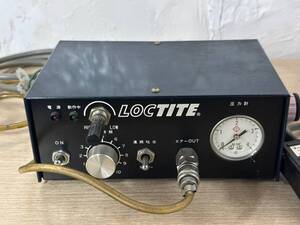 レトロ　LOCTITE 日本ロックタイト 接着剤 ディスペンサー MODEL-7000 通電確認済　売り切り!