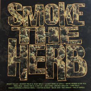 試聴 / SMOKE THE HERB /VARIOUS ARTISTES/Bounty Killer/Mikal Rose/Reggae/Dancehall/big hit !!/LP,Album