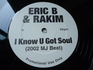 Eric B & Rakim / I Know You Got Soul 2002 試聴可 レアREMIX 12 MICHAEL JACKSON / BILLY JEAN トラック使い