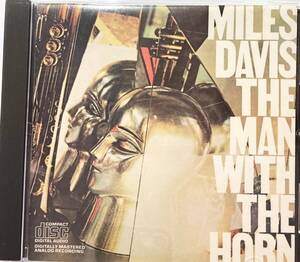 マイルス・デイヴィス（Miles Davis）「ザ・マン・ウィズ・ザ・ホーン（The Man With the Horn）」（A7）CD