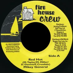 ジャマイカ7" Mikey General Red Hot FH009 Firehouse Crew /00080