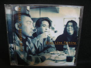 ★同梱発送不可★中古CD / シング・ライク・トーキング / SING LIKE TALKING / Welcome To Another World