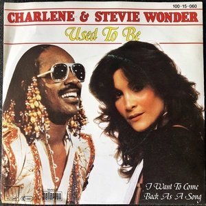 【Disco & Soul 7inch】Charlene & Stevie Wonder / Used To Be 