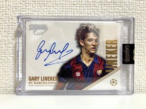 【1of1】Topps Dynasty GARY LINEKER autograph ガリー・リネカー 直筆サインカード Barcelona バルセロナ 1/1 1枚限定 名古屋グランパス