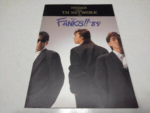 ●　TMネットワーク　【　 The FANKS!! 