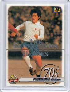 ●サッカー　カード　Vol.014　藤島信雄　2001PANINI JFA THE GENERATIONS OF HEROES #29　歴代の勇者たちの足跡