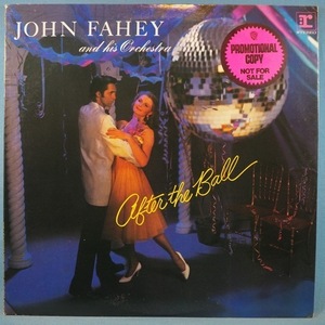 ■白プロモ盤★JOHN FAHEY/AFTER BALL★送料無料(条件有り)多数出品中!★オリジ名盤■